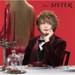 SISTER 【初回限定盤】(+DVD)