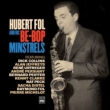Hubert Fol And His Be-bop Minstrels