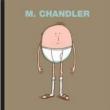 M Chandler