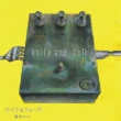 Knife&Folk
