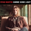 Gimme Some Light (Bonus Tracks)
