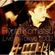 Live In Tokyo 2002