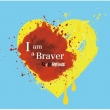 I am a Braver!! (Aversion)