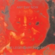 Any Day Now (Expanded)