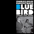 Bluebird: Legendary Savoy Sessions