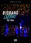 BIGBANG JAPAN DOME TOUR 2017 -LAST DANCE-: THE FINAL (2DVD)