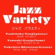 Jazz Variety