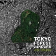 Tokyo Forest 24Hours
