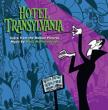 Hotel Transylvania: Score From The Motion Pictures