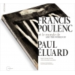 Melodies-poulenc & The World Of Paul Eluard: Schweppe(Br)Schoonderwoerd(P)