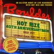 Hot Rize' s 40th Anniversary Bash