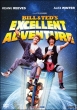 Bill & Ted`s Excellent Adventure