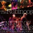 A NIGHT OF ALL COVERS@-LIVE AT KOENJI HIGH, TOKYO-WPbg