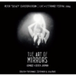 Live At L' trange Festival -The Art Of Mirrors: Homage To Derek Jarman