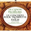 Canon, Suites: Paillard / Paillard Co +fasch: Trumpet Concerto, Suite: Andre(Tp)(Uhqcd)