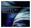 Gorecki Ahead