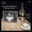 String Quartet, 13, : Hugo Wolf Q +gawlick: Imagined Memories