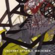 Uncanny Affable Machines: J.meyer(Vn)L.goodman(Fl)Vaillancourt(Perc)Yihan Chen(Pipa)