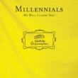 Millennials -We Will Classic You-
