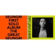 First Solo Album: THE GREAT SEUNGRI (_Jo[Eo[W)