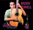 Um Violao Na Madrugada / Apresentando Baden Powell