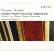 Andreas Skouras: Domenico Scarlatti & The Modern Era Of Harpsichord