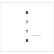 BTTB -20th Anniversary Edition-