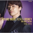 Yoshio Inoue sings Disney `One Night Dream! The Live