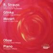 Transcriptions For Oboe & Piano-r.strauss, Glinka, Mozart: Tanner-williams(Ob)C.williams(P)