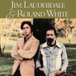 Jim Lauderdale & Roland White