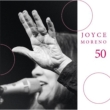 Joyce Moreno 50