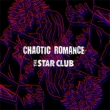 CHAOTIC ROMANCE