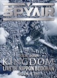SPYAIR TOUR 2018 -KINGDOM-Live at NIPPON BUDOKAN