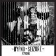 Hypno-seizure