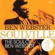 Soulville / Soul Of Ben Webster (2CD)