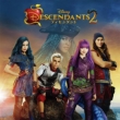 Descendants 2(Original Tv Movie Soundtrack)