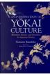 An Introduction To Yokai Culture p: d Japan Library