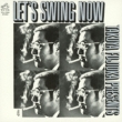 Let' s Swing Now 4 (SHM-CD)