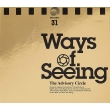 Ways Of Seeing