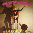 Weird World Of Blowfly (AiOR[h/8th Records)
