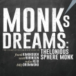 Monk' s Dream: The Complete Compositions Of Thelonious Sphere Monk