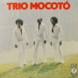 Trio Mocoto (1977)
