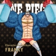 ONE PIECE CharacterSongAL Franky