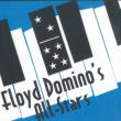 Floyd Domino' s All-stars