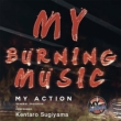 MY BURNING MUSIC