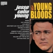 Jesse Colin Young And The Young Bloods