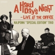 A Hard Day' s Night: Live At The Office