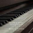 Silent Piano: Songs For Sleeping 2 (By Marcus Loeber)