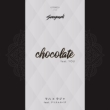 Chocolate Feat.You / Maha x Raja Feat.