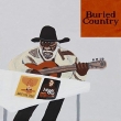 Buried Country: An Anthology Of Aboriginal Country Music